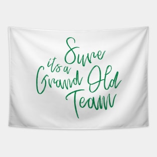 The Celtic Song Sure Its a Grand Old Team Tapestry