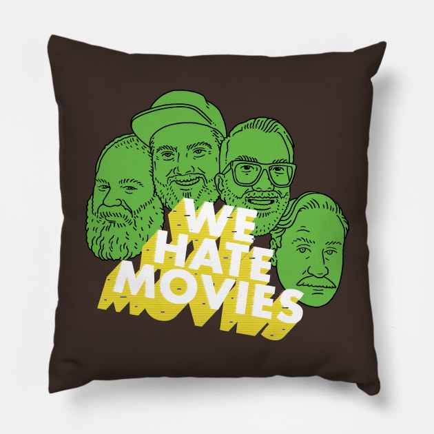 The Gang (Green Variant) Pillow by We Hate Movies