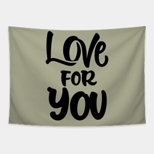 Love for you Tapestry