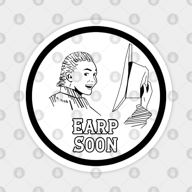 Earp Soon - Yeehaw Magnet by PurgatoryArchaeologicalSurvey