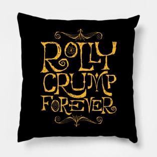 Rolly Crump Forever Pillow