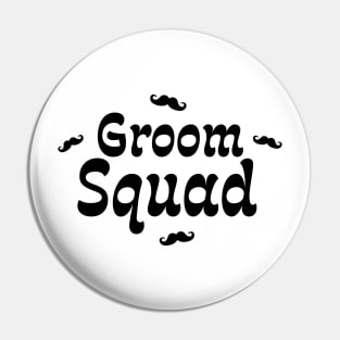 Groom Squad Pin