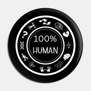 100% Human White Pin