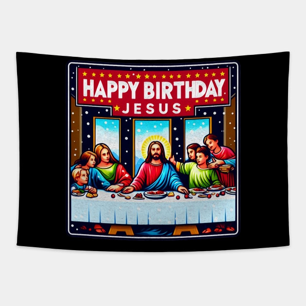 Happy Birthday Jesus Christmas Disciples Last Supper Tapestry by Plushism