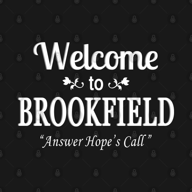 Welcome to Brookfield by klance