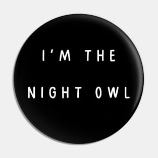 I'm the night owl. Matching couple Pin