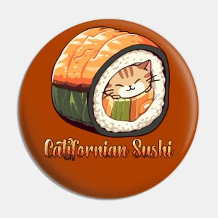 Catifornian sushi roll Orange Cat Pin