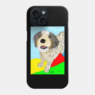 Dog named Cali Phone Case