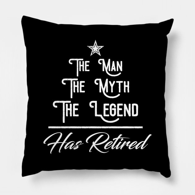 The Man The Myth The Legend Has Retired Pillow by paola.illustrations