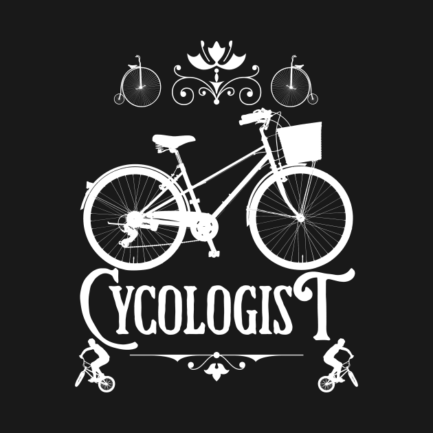 Cyclogist, Funny Gift For A Cyclist by JD_Apparel