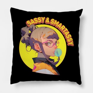 Sassy and Smartassy Pillow