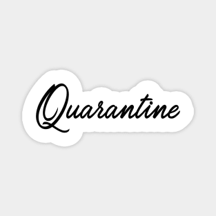 Quarantine black Magnet