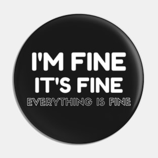 It is Fine Pin