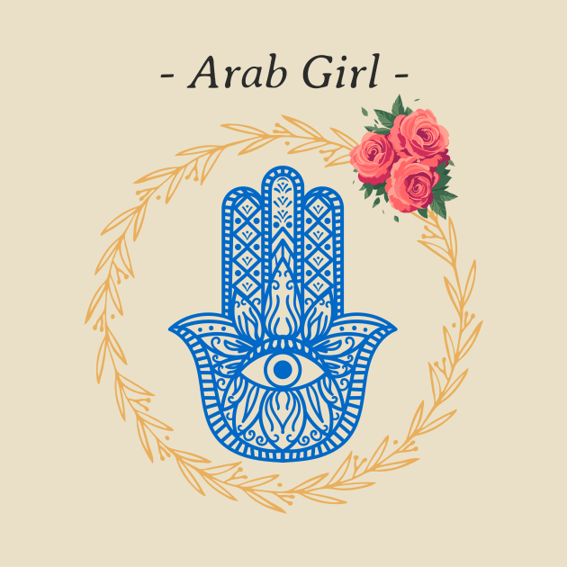 Arab Girl Hamsa evil eye by Tip Top Tee's
