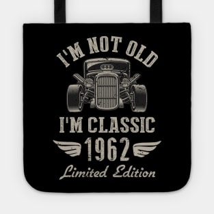 I'm Classic Car 60th Birthday Gift 60 Years Old Born In 1962 Tote
