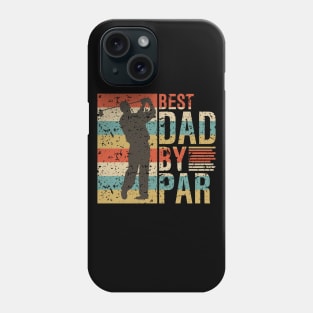 BEST DAD BY PAR Phone Case