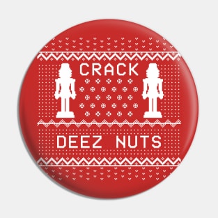 Crack Deez Nuts Ugly Sweater Pin