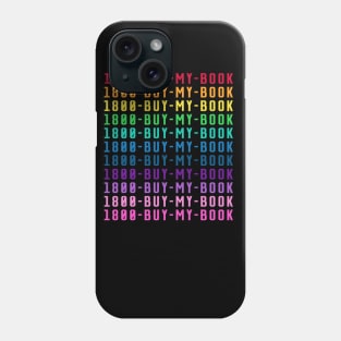 1800 Buy My Book Phone Case