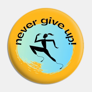 Fitness. Never Give Up Pin