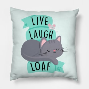 Live Laugh Loaf Pillow