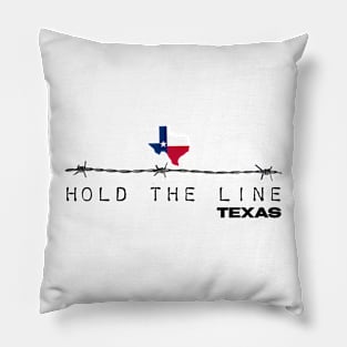 Hold the line texas Pillow