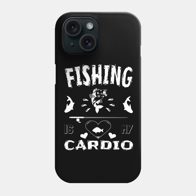 Fishing is my Cardio Phone Case by saims collection