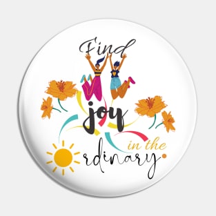 find joy in the ordinary quote Pin