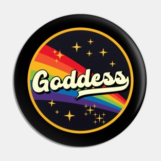 Goddess // Rainbow In Space Vintage Style Pin