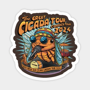 Great Cicada Comeback Tour 2024 Insect Invasion Magnet