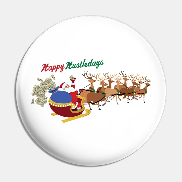 Happy Hustledays Santa Pin by niczito