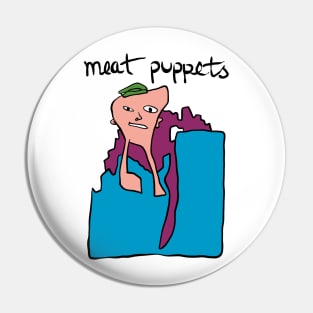 meat puppets Pin