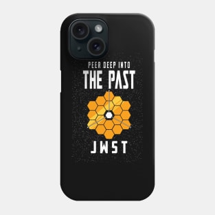 PEER DEEP INTO THE PAST JWST Phone Case