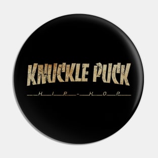 KNUCKLE PUCK - DIRTY VINTAGE Pin