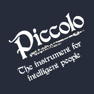 Intelligent Piccolo White Text T-Shirt