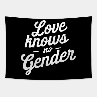 Love knows no gender Tapestry