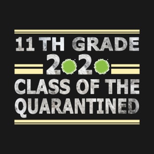 11th Grade 2020 Class of the Quarantined T-Shirt