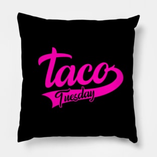 Pink Taco Tuesday Pillow