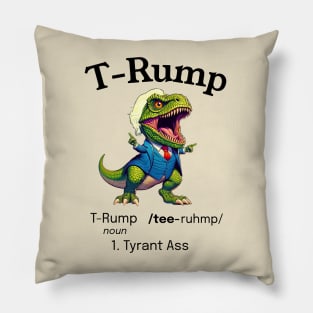 Funny Trump: Dinosaur T-Rump is a Tyrant Ass Pillow