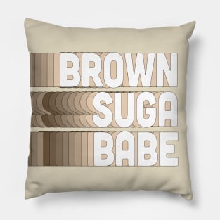 Brown Suga Babe - Typography Design Pillow