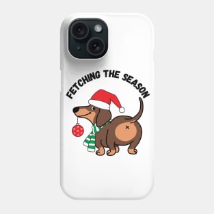 Fetching the Season! Christmas Dog Humor Phone Case