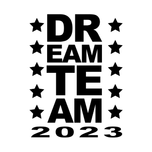 Dream Team 2023 T-Shirt