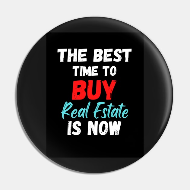 The Best Time To Buy Real Estate Is Now Pin by AtlanticFossils