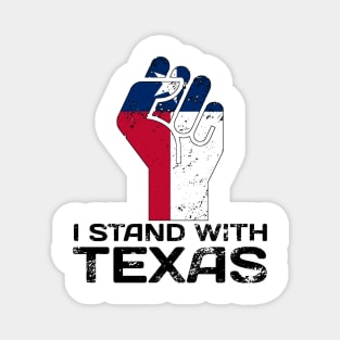 Stand with texas Magnet