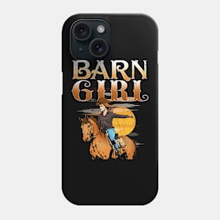 Barn Girl I Equestrian Pony Horse Fan Phone Case