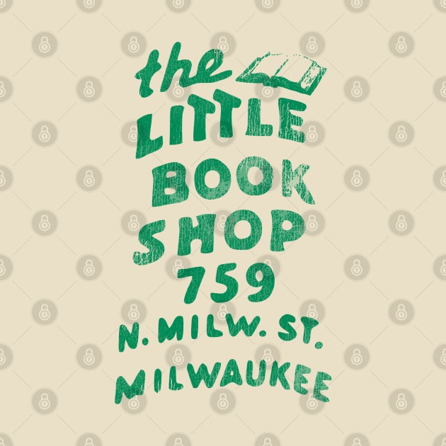 Defunct The Little Book Shop Milwaukee WI by darklordpug