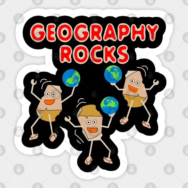 Three Geography Rocks - Geography - Sticker | TeePublic
