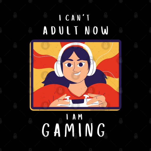 I can't adult now by Minisim