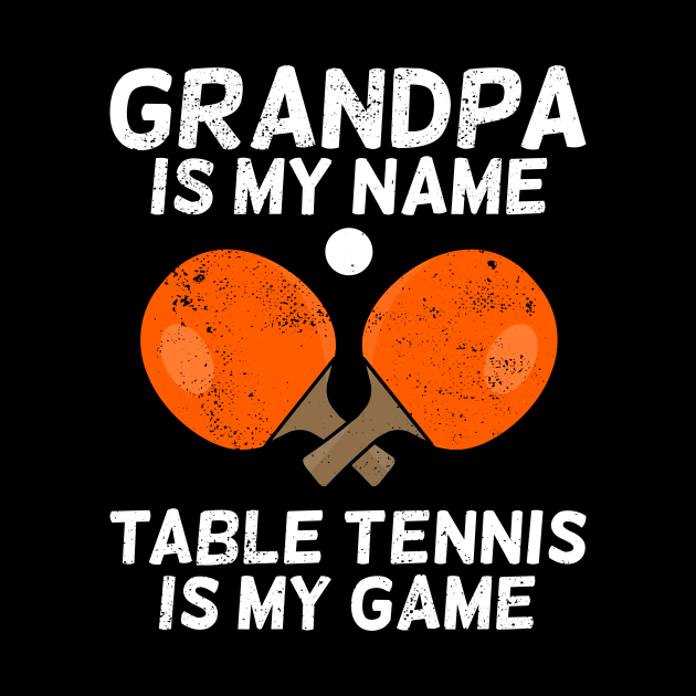 Table Tennis Grandpa Grandfather Gift by Dolde08