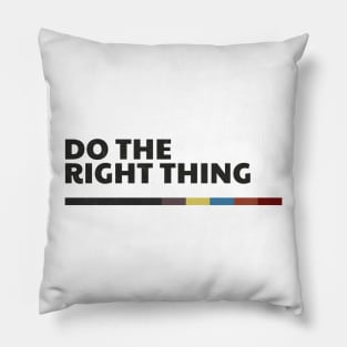 Do The Right Thing Poster Pillow