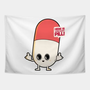 Here Is Your Happy Pill Tapestry